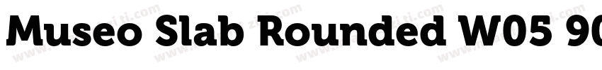 Museo Slab Rounded W05 900字体转换